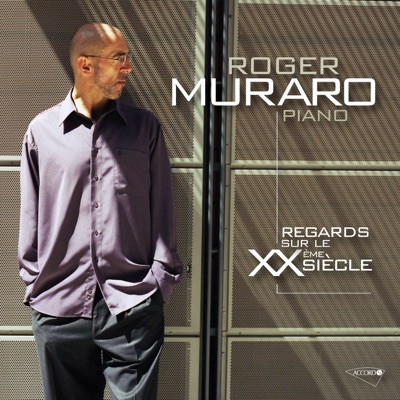 Regards sur le XXème siècle (Looking Back on the 20th-Century Piano)