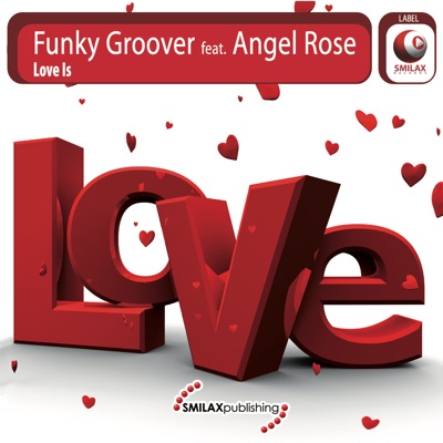 Love Is (Remixes) [feat. Angel Rose]