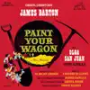 Paint Your Wagon Ensemble & Rufus Smith - They Call the Wind María