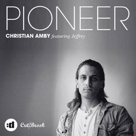 Pioneer (Radio Edit) Christian Amby