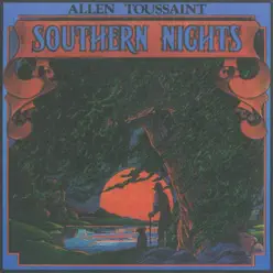 Southern Nights - Allen Toussaint