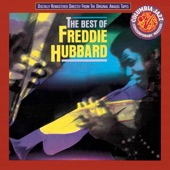 Freddie Hubbard - Betcha by Golly Wow (Album Version)