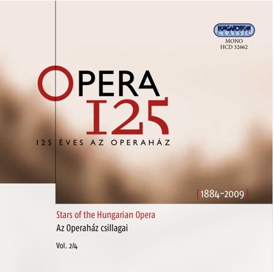 Stars of the Hungarian Opera Vol. 2