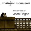 The Very Best of Joan Regan (Nostalgic Memories Volume 102)