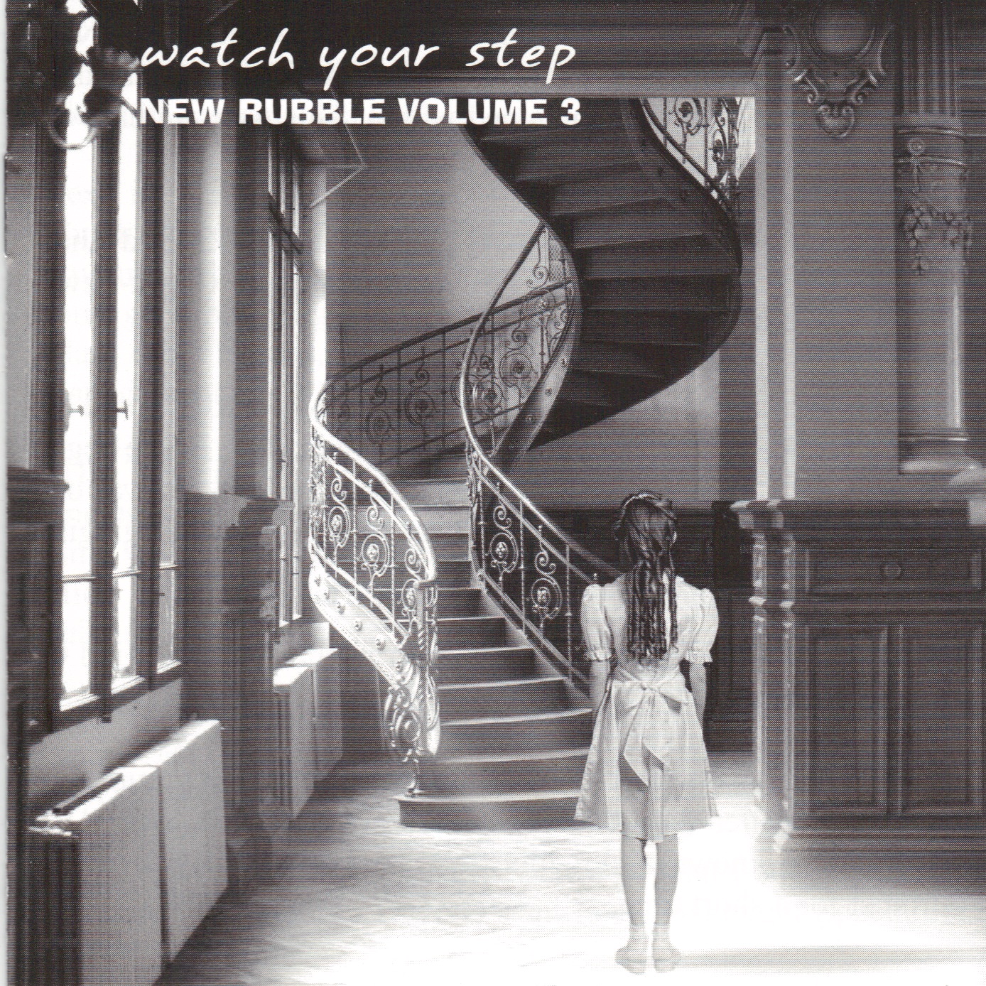 Watch Your Step - New Rubble Volume 3