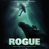 Rogue (Original Motion Picture Soundtrack)