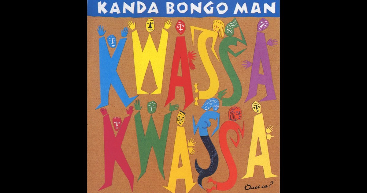kwassa-kwassa-lbum-de-kanda-bongo-man-en-apple-music