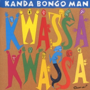 Kwassa Kwassa - Kanda Bongo Man