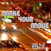 Make Your Move - EP - Sean Biddle