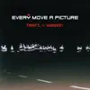 Every Move a Picture - On the Edge of Something Beautiful (at 12AM)