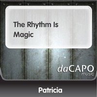 The Rhythm Is Magic - Single - Patricia