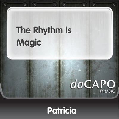 The Rhythm Is Magic - Single