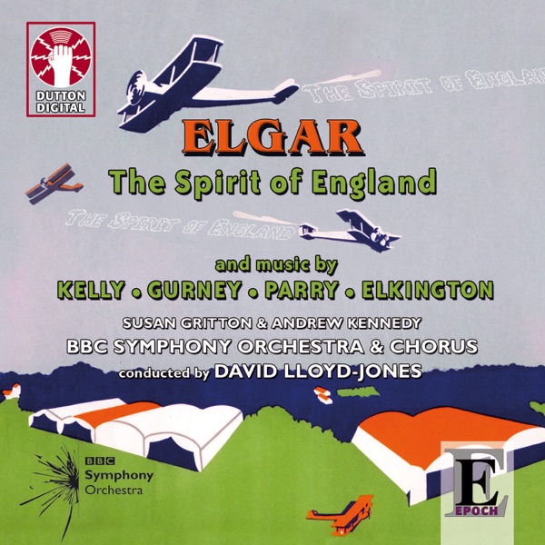 Edward Elgar: The Spirit of England