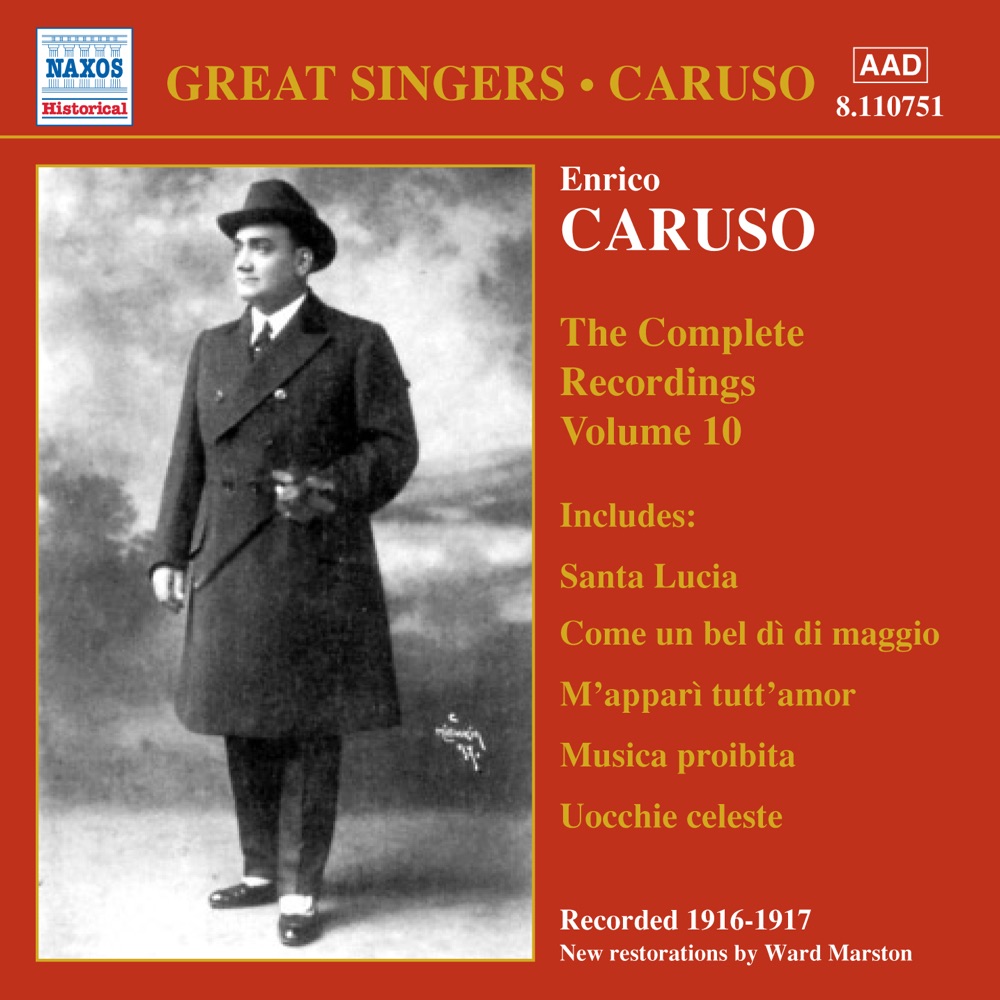 Обложка альбома «Enrico Caruso - Complete Recordings, Vol. 10» — Enrico Caruso, The Victor Orchestra & Walter B. Rogers