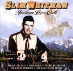 Indian Love Call