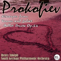 Prokofiev: Excerpts from Romeo and Juliet Ballet Suite Op.64 - South German Philharmonic Orchestra & Henry Adolph