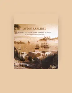 Listen to Aydin Karlibel, watch music videos, read bio, see tour dates & more!