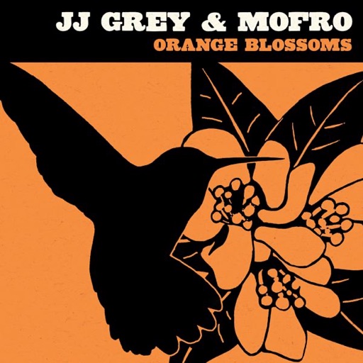 Art for Orange Blossoms by JJ Grey & Mofro