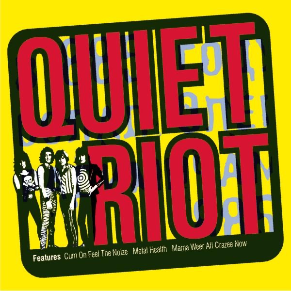Обложка альбома «Super Hits» — Quiet Riot