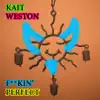 Kait Weston - F****n' Perfect (cover version as originally by Pink)