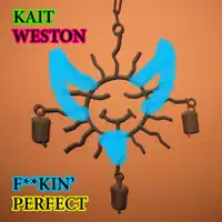 F****n' Perfect (cover version as originally by Pink) — Kait Weston