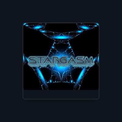 Listen to Stargasm, watch music videos, read bio, see tour dates & more!