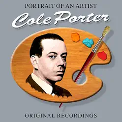 Portrait Of An Artist - Cole Porter