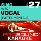 Sing Alto - Vocal, Vol. 27 (Karaoke Performance Tracks)