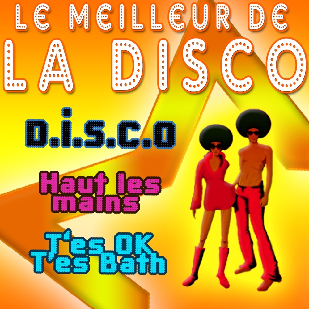 Обложка альбома «Le meilleur de la disco» — Patrick Jones