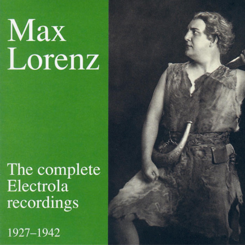 Обложка альбома «Max Lorenz - The Complete Electrola Recordings» — Max Lorenz