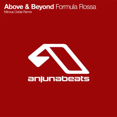 Formula rossa (Nitrous Oxide Remix) - Single - Above & Beyond