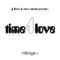 Time for Love (Bad Boy Bill Remix) - JJ Flores & Steve Smooth lyrics