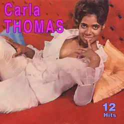 12 Hits - Carla Thomas