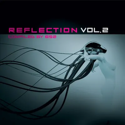 Listen to Reflection, Vol. 2 by Various Artists