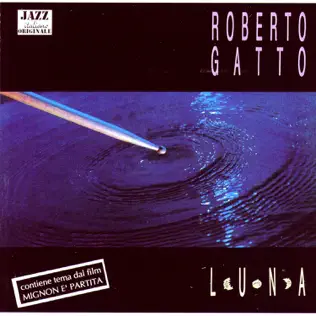 lataa albumi Roberto Gatto - Luna