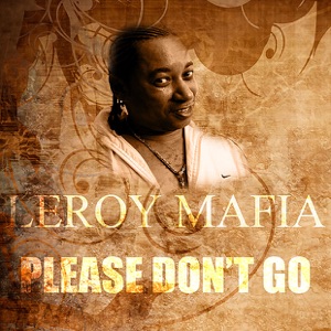 Please Don't Go - Single