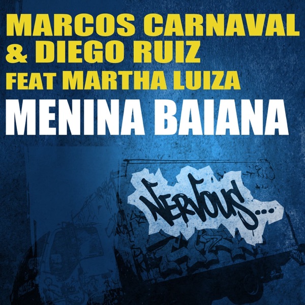 Menina Baiana (Remixes) [féat. Martha Luiza] [féat. Martha Luiza] [feat. Martha Luiza]