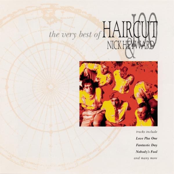 The Very Best of Haircut 100 & Nick Heyward
