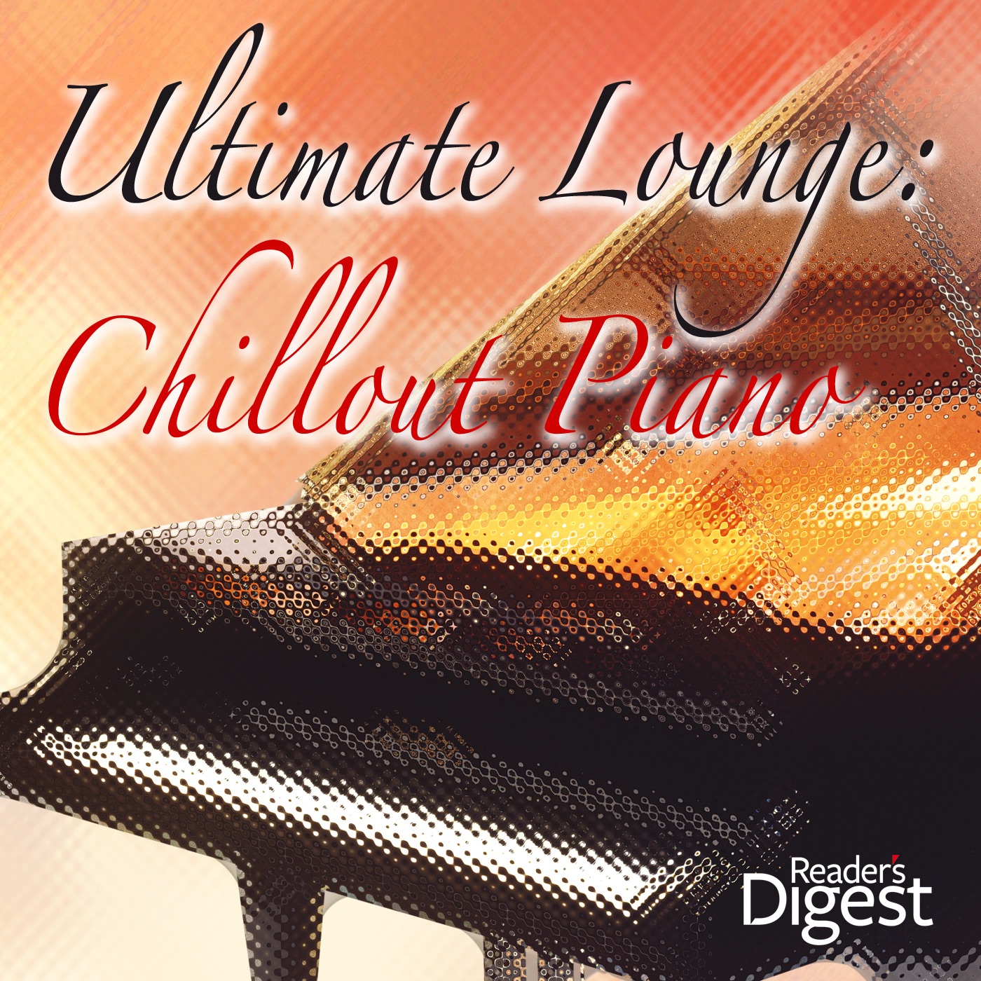 Ultimate Lounge - Chillout Piano