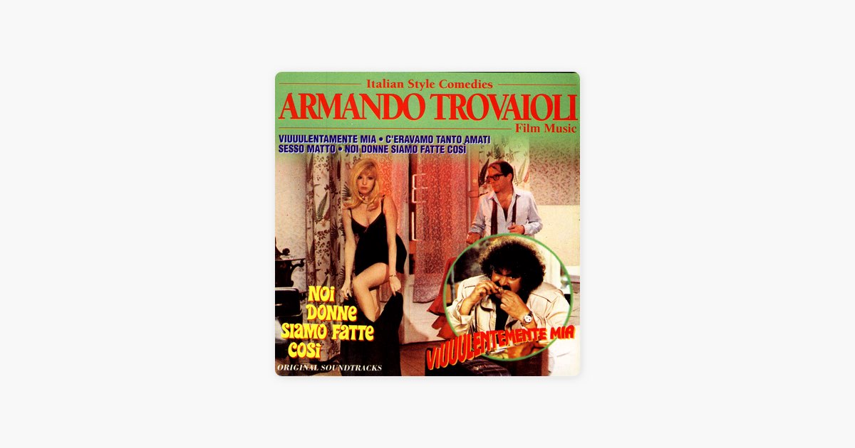 Sesso Matto: Sesso Matto - アルマンド・トロヴァヨーリの曲 - Apple 