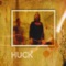 Dear Elliot - Huck lyrics