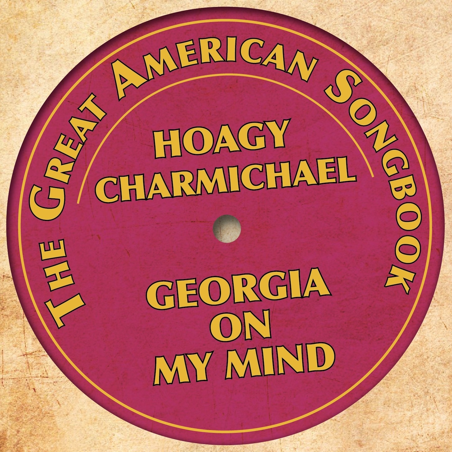 The Great American Songbook: Hoagy Charmichael (Georgia On My Mind)