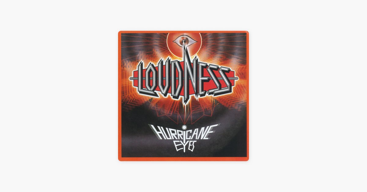 Hurricane Eyes - Album by Loudness - Apple Music