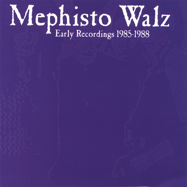 Early Recordings 1985-1988 cover