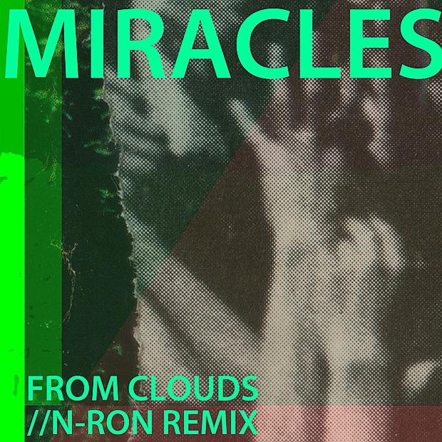 Обложка альбома «From Clouds (N-RON Stepping On Remix) - Single» — Miracles, Adam Stolorow, Baxter Holland & Amanda Huron