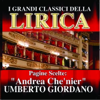 Umberto Giordano : Andrea Che'nier, Pagine scelte (I grandi classici della Lirica) - Orchestra e Coro dell'Opera di Stato di Vienna & Lovro von Matačić