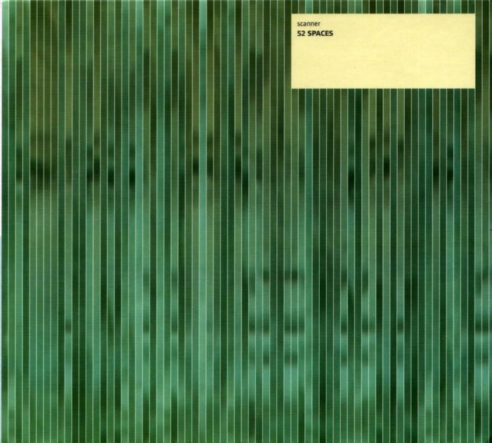 Обложка альбома «52 Spaces» — Scanner