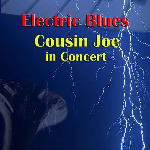 Обложка альбома «Electric Blues - Cousin Joe In Concert» — Cousin Joe