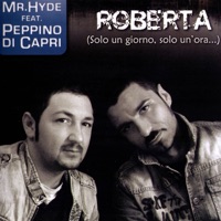 Roberta (Solo un Giorno, Solo Un'Ora) Rmx - Mr.Hyde & Peppino di Capri
