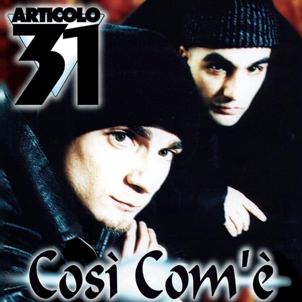 Обложка альбома «Così com' è» — Articolo 31